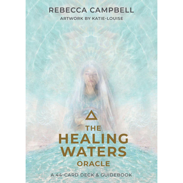 Healing Waters Oracle - Rebecca Campbell