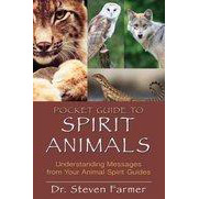 Guide de poche sur les animaux spirituels - Steven Farmer