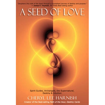 Seed of Love - Cheryl Lee Harnish