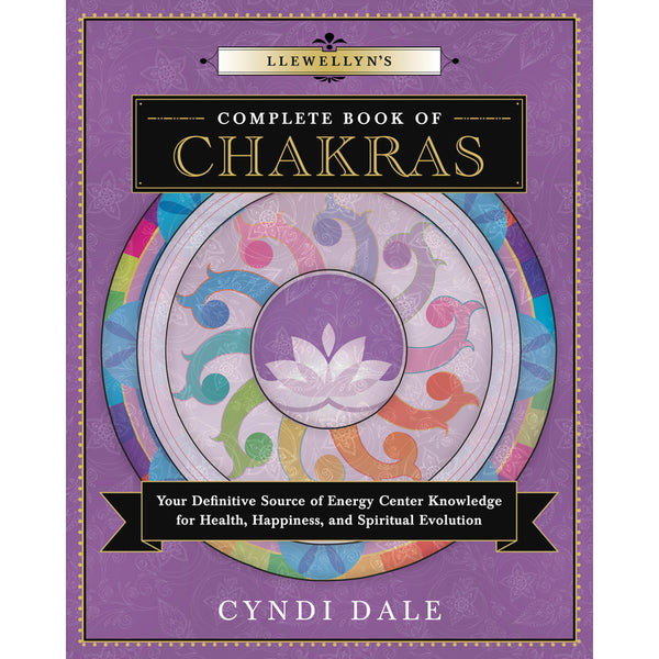 Le livre complet des chakras de Llewellyn - Cyndi Dale