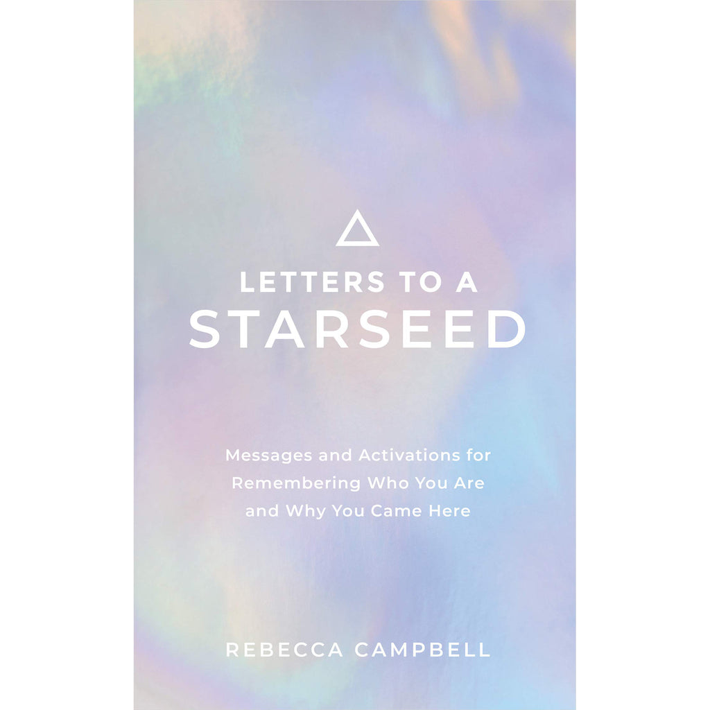 Lettres à une graine d'étoile - Rebecca Campbell