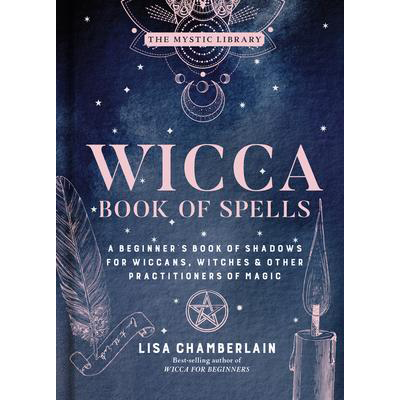 Livre des sorts Wicca - Lisa Chamberlain