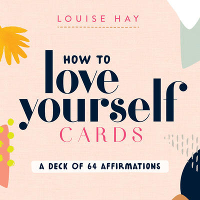 Cartes Comment s'aimer - Louise Hay