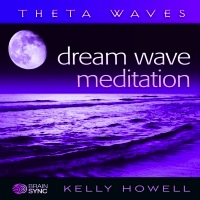 Dream Wave Meditation - Howell -  Kelly