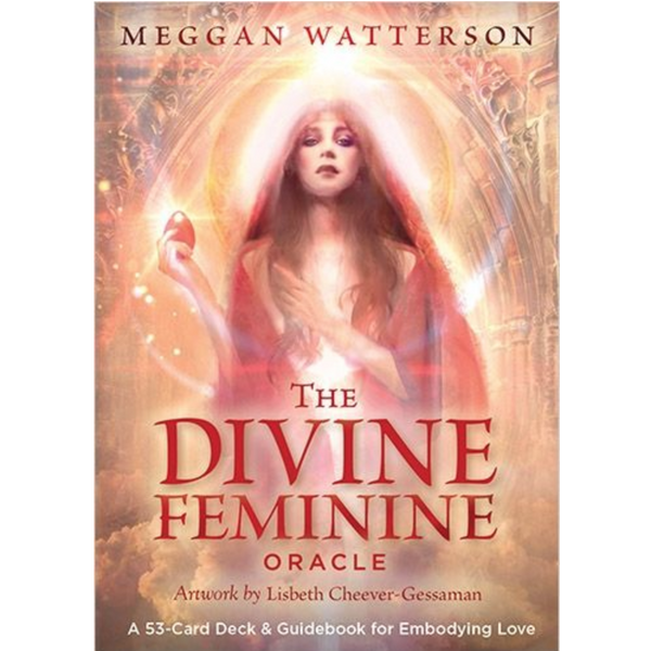 Divine Feminine Oracle - Meggan Watterson