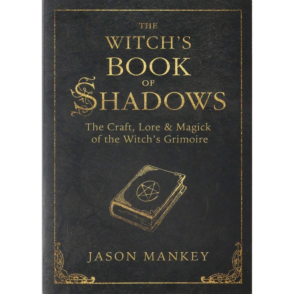 Le Livre des Ombres de la Sorcière - Jason Mankey