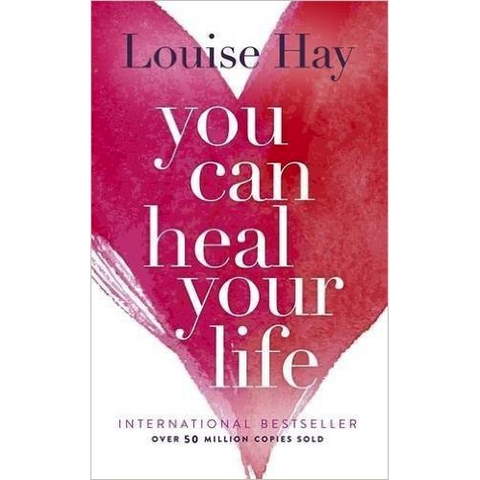 Vous pouvez guérir votre vie - Louise Hay