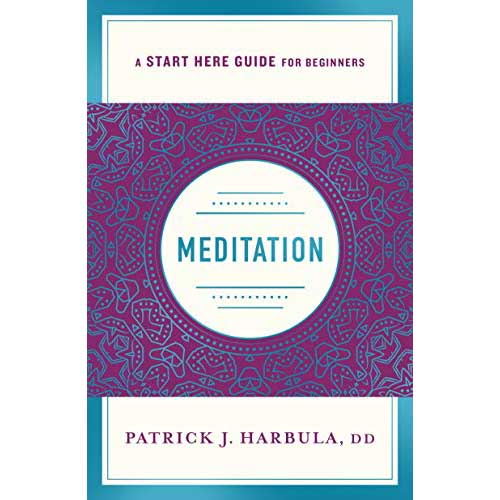 Meditation (A Start Here Guide) - Erika Kearns