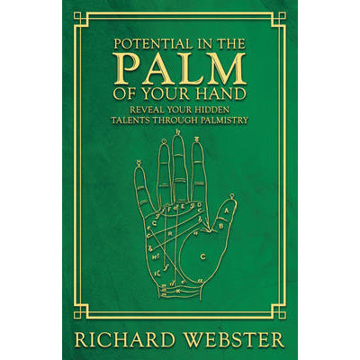 Potential in the Palm of Your Hand - Richard Webster