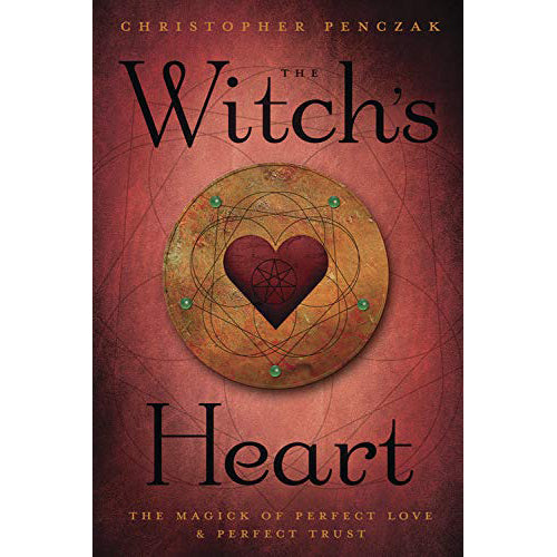 Witches Heart  -  Christopher Penczak