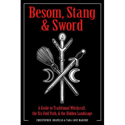 Besom, Stang et Sword - Christopher Orapello