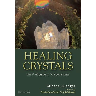Healing Crystals - Michael Gienger