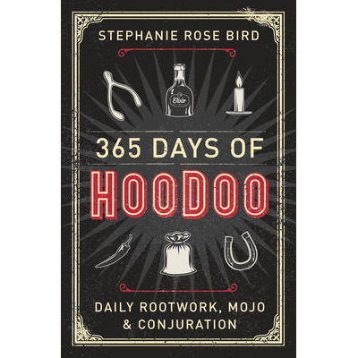 365 jours de hoodoo - Stéphanie Rose