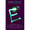 E-Cubed - Pam Grout