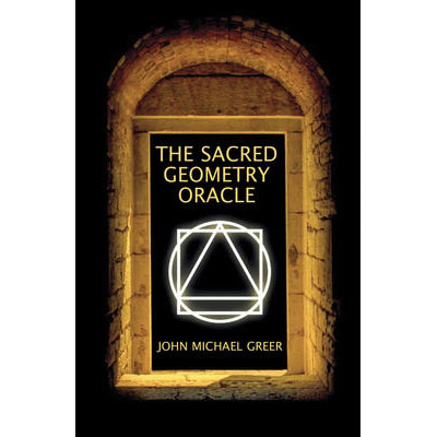 Sacred Geometry Oracle - John Michael Greer
