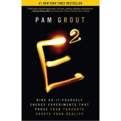 E-Squared - Pam Grout
