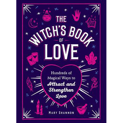 Witch's Book of Love - Mary Shannon