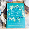 Practical Witch’s Spell Book - Cerridwen Greenleaf