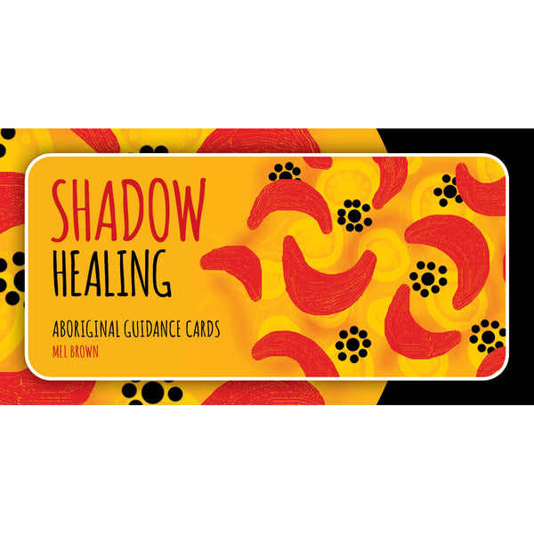 Shadow Healing - Mel Brown