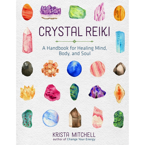 Cristal Reiki - Krista Mitchell