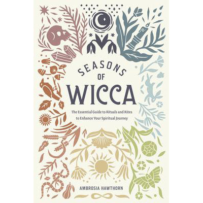 Seasons of Wicca - Ambrosia Hawthorn