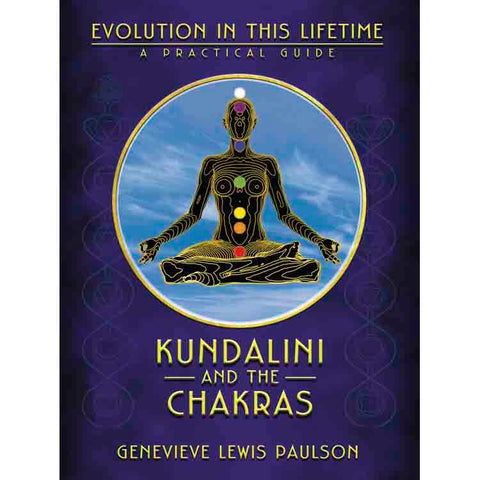 Kundalini et les chakras - Geneviève Lewis Paulson