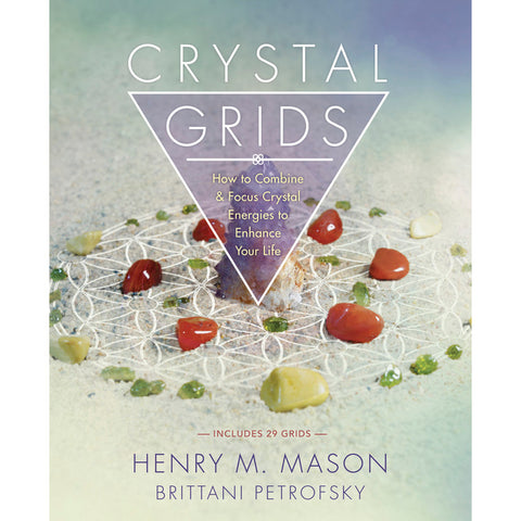 Crystal Grids - Henry Mason & Brittani Petrofsky