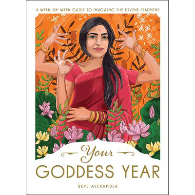 Your Goddess Year - Skye Alexander