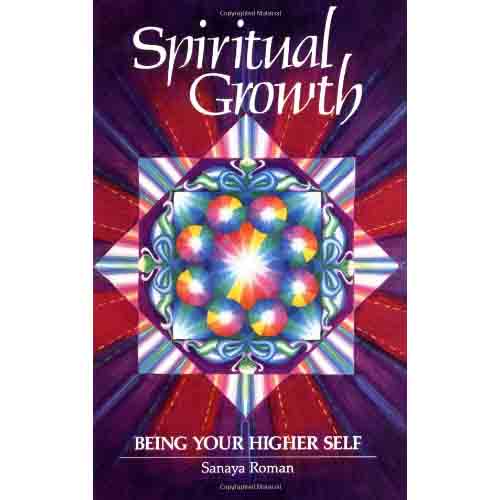 Spiritual Growth - Sanaya Roman