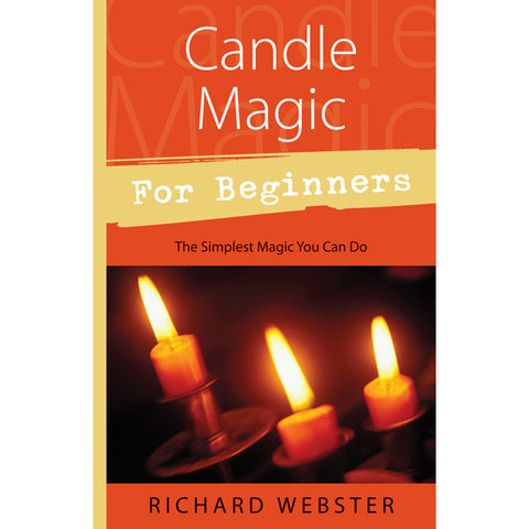 Magie des bougies pour débutants - Richard Webster