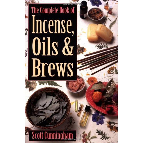 Complete Book of Incense, Oils & Brews -  Scott Cunningham