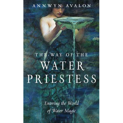 Way of Water Priestess - Annwyn Avalon