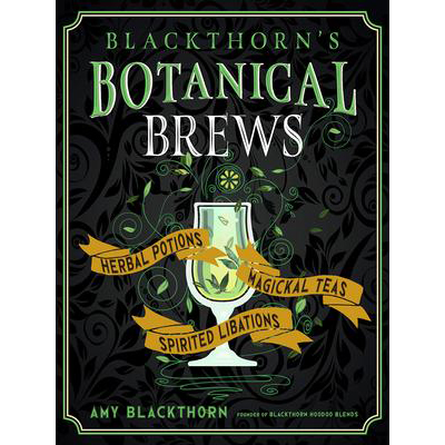 Brasseries botaniques de Blackthorn - Amy Blackthorn