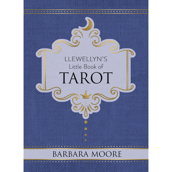 Le petit livre de tarot de Llewellyn - Barbara Moore