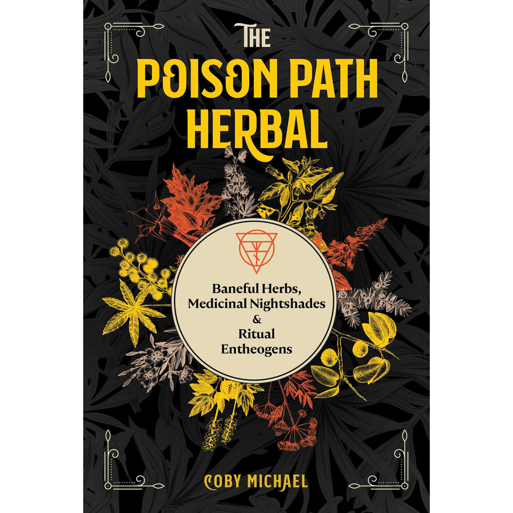 Poison Path Herbal - Coby Michael