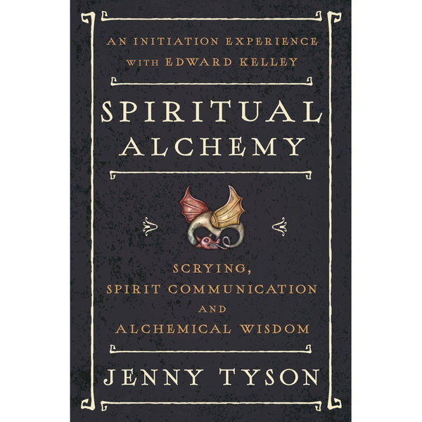 Spiritual Alchemy - Donald Tyson