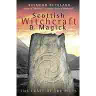 Scottish Witchcraft & Magick - R. Buckland