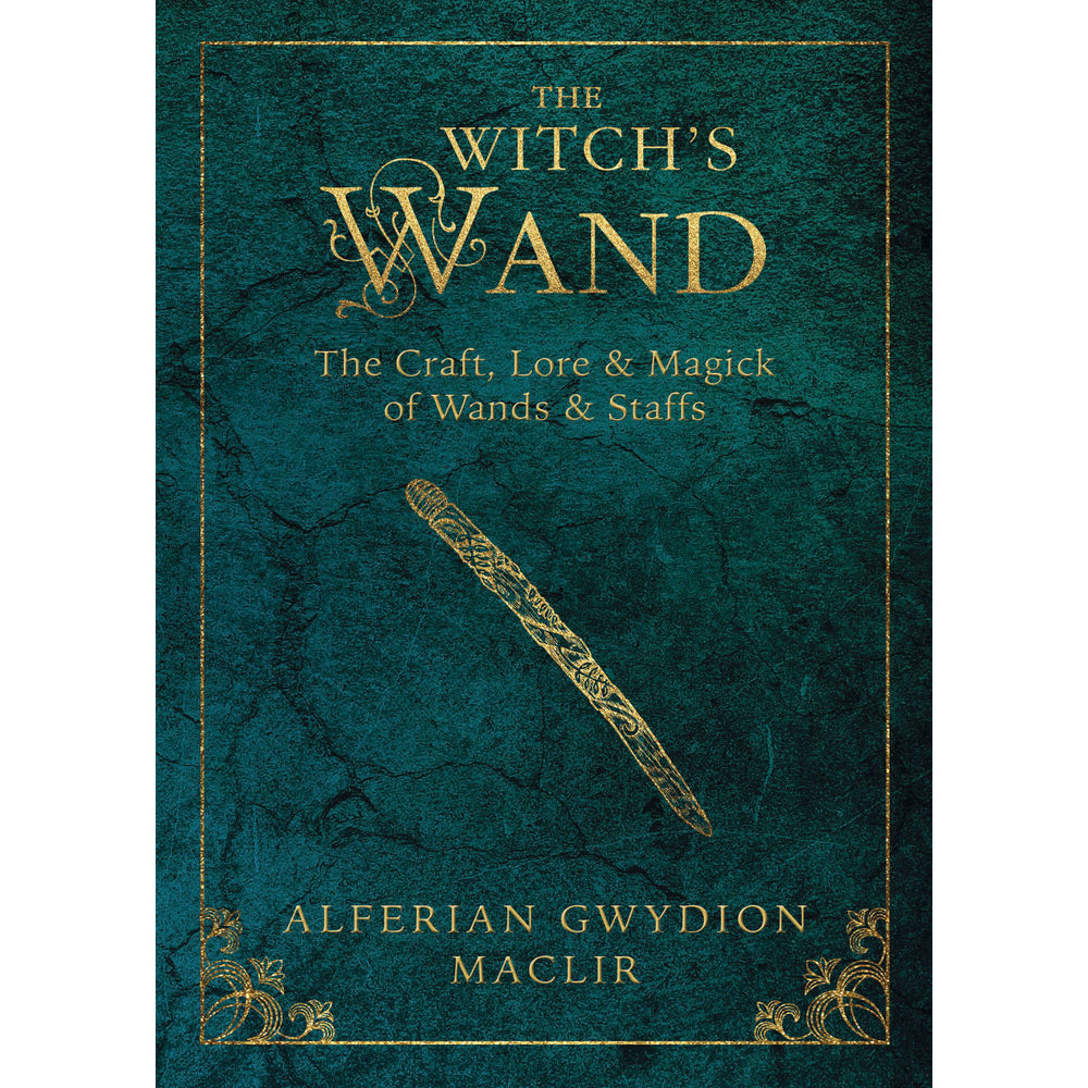 Witch’s Wand - Alferian Gwydion MacLir
