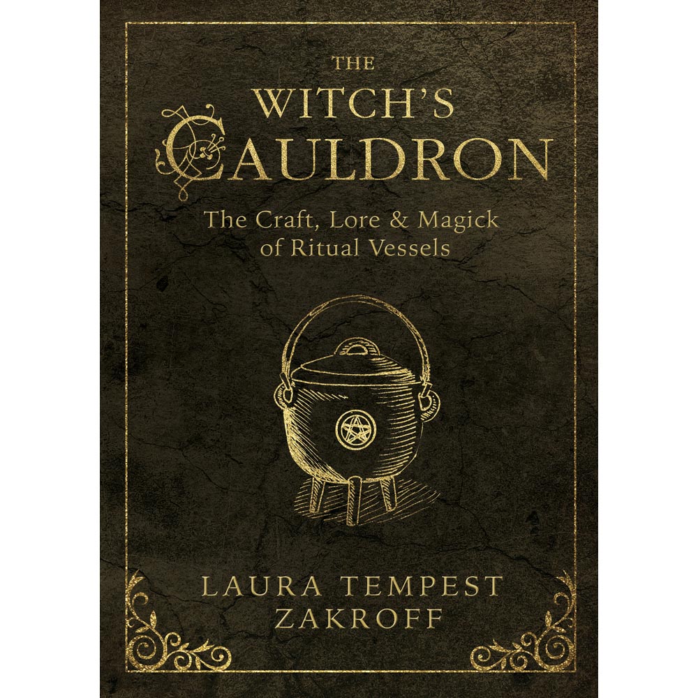 Chaudron de la sorcière - Laura Tempest Zakroff