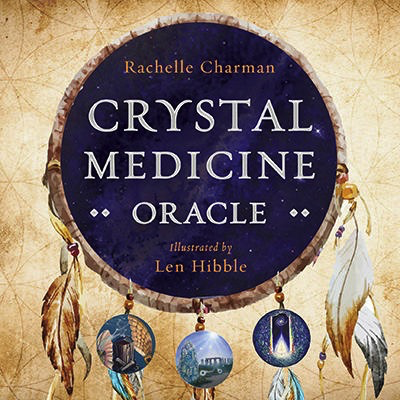 Oracle de médecine de cristal - Rachelle Charman