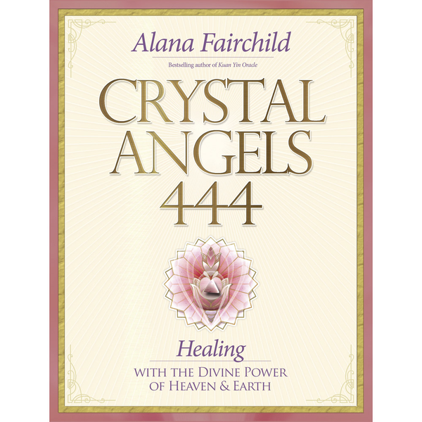 Anges de cristal 444 - Alana Fairchild
