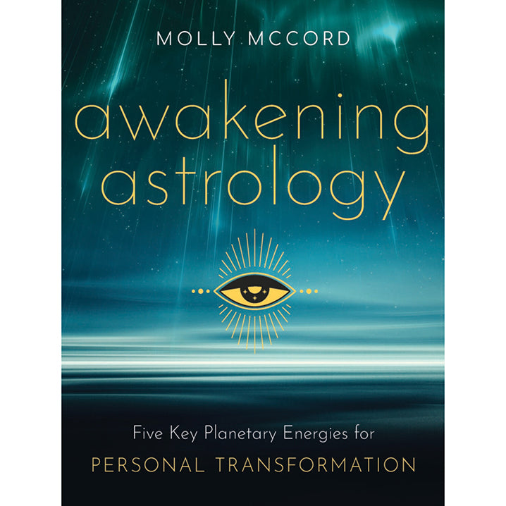 Awakening Astrology - Molly McCord