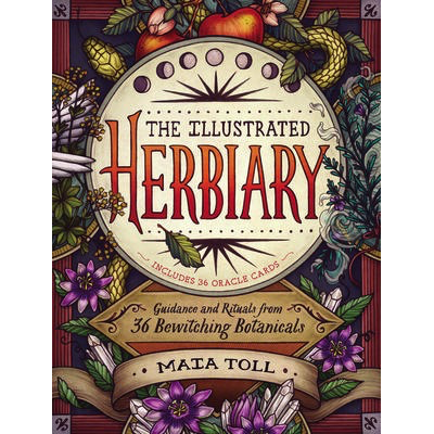 Illustrated Herbiary - Maia Toll