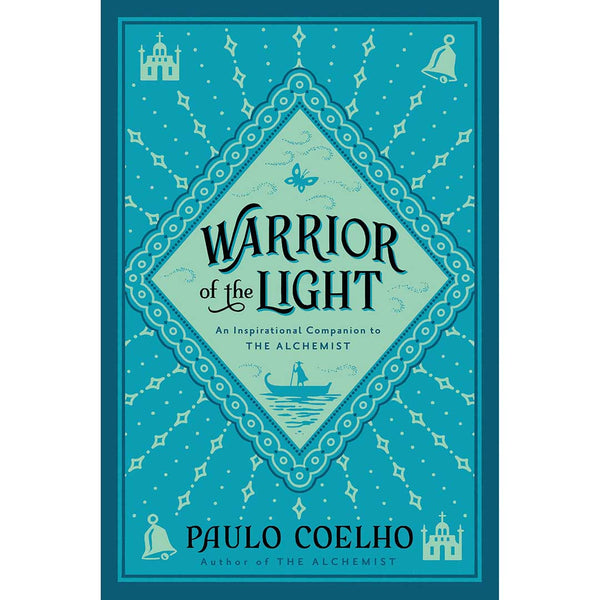 Warrior of the Light -  Paulo Coelho