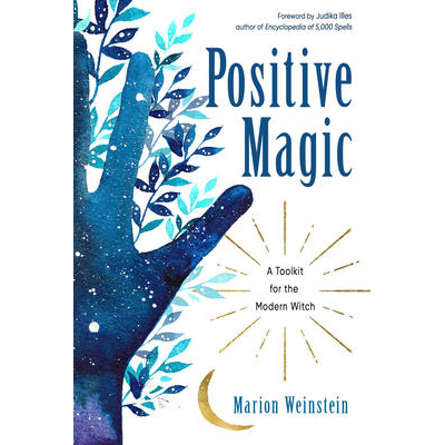 Magie positive - Marion Weinstein