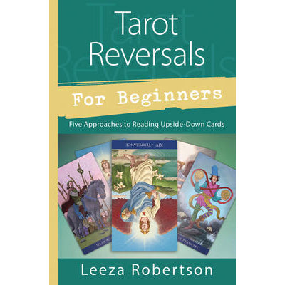 Inversions du Tarot pour les débutants - Leeza Robertson