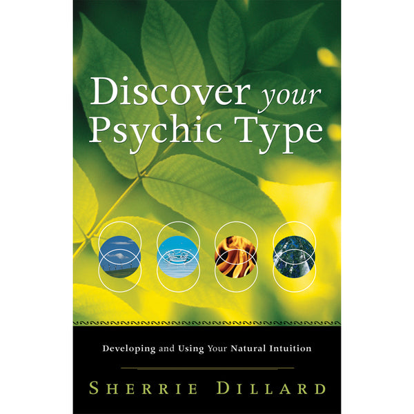 Découvrez votre type psychique - Sherrie Dillard