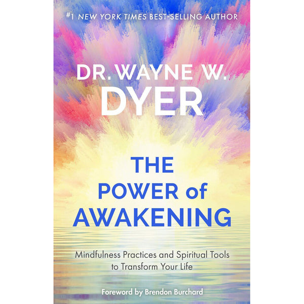 Power of Awakening - Wayne Dyer
