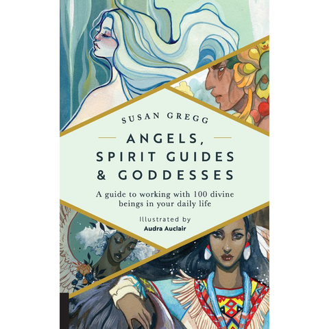 Anges guides spirituels et déesses - Susan Gregg
